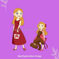 Memories (Happy Kids) - Baby Playtime Music Vintage