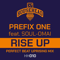 Rise Up - Prefix One & Soul-Omai