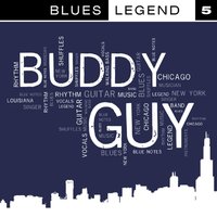 Broken Hearted Blues - Buddy Guy