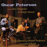 Just Friends - Oscar Peterson & Roy Hargrove & Ralph Moore