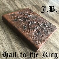 Hail to the King - J.B.