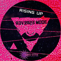 Rising Up - Reverse Mode