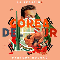 Corea del Sur - La Pegatina & Panteón Rococó