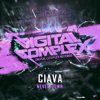 Never Down - Ciava