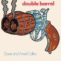Double Barrel - Dave Barker & Ansel Collins