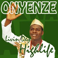 Ndi Osita Osili - Onyenze