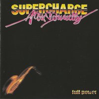 We Like It That Way - Albie Donnelly's Supercharge