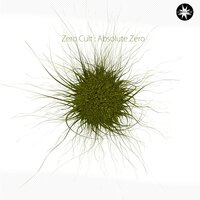Absolute Zero - Zero Cult