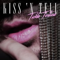 Kiss 'n Tell - Tickle Torture