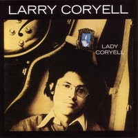 Herman Wright - Larry Coryell