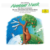 Der Frühling - 1. Frühlingserwachen Gesang der Vögel - Die Quellen sprudeln - Donner - Gesang der Vögel - Rolf Zuckowski & Roberto Michelucci & I Musici & Антонио Вивальди