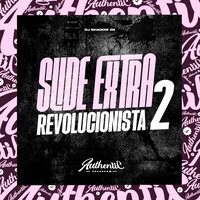 Slide Extra Revolucionista 2 - DJ SHADOW ZN