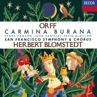 Orff: Carmina Burana - Uf dem Anger - "Swaz hie gat umbe" - "Chume, chum geselle min" - San Francisco Symphony Chorus & San Francisco Symphony & Herbert Blomstedt