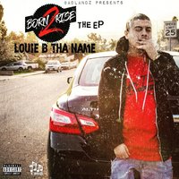 After Mine - Louie B Tha Name
