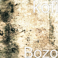 Bozo - Kofi