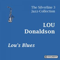 If I Love Again - Lou Donaldson