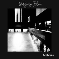 I Don't Wanna Let You Go - Rodgery Blue
