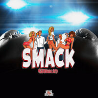 Smackthat (Smack 2025) - Sprutbæss