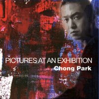 Pictures at an Exhibition: IX. The Hut on Chicken's Legs - Chong Park & Модест Петрович Мусоргский