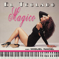 Consentida - Miguel Nacel
