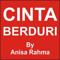Cinta Berduri - Anisa Rahma