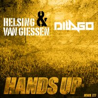 Hands Up - Helsing & Van Giessen & Dilago