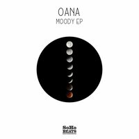 Moody - Oana