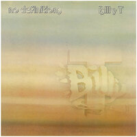 Baby I Need Your Loving - Billy T
