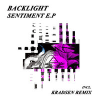 Re-Sentimental - Backlight & Kradsen
