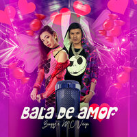 Bala de Amor - Baggy & Mc veiga