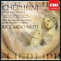 Messa solenne per soli, coro e orchestra Mi-maggiore: Gloria - Riccardo Muti & Chor des Bayerischen Rundfunks & Herbert Lippert & Ильдар Абдразаков & Marianna Pizzolato & Ruth Ziesak & Луиджи Керубини