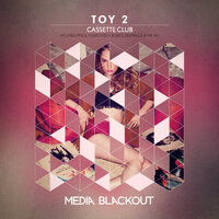 Toy - Cassette Club & b1zb1z