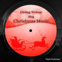 The Wassail Song - Living Voices