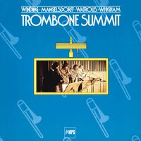 Mississippi Mud - Albert Mangelsdorff & Kai Winding & Bill Watrous & Jiggs Whigham