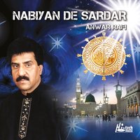 Tere Naam Deyan Hubdaran Nu - Anwar Rafi