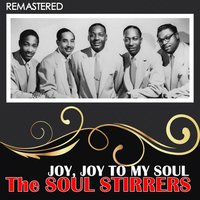 Listen to the Angels - The Soul Stirrers