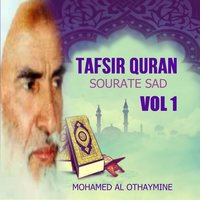 Tafsir Quran - Sourate Sad, Pt.11 - Mohamed Al Othaymine