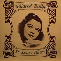 You Must Have Been a Beautiful Baby - Mildred Bailey & Red Norvo And His Orchestra