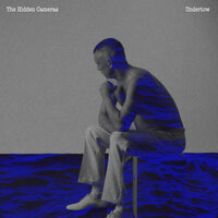 Undertow - The Hidden Cameras & Local Suicide