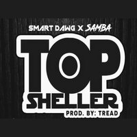 Top Sheller - Onedada & Samba