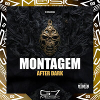 Montagem After Dark - Dj Insanegaz