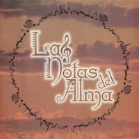 Perdon y Olivido - Las Notas del Alma