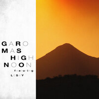 High Noon - Garo & Mas