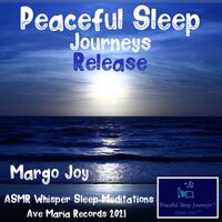 Breathe - Peaceful Sleep Journeys & Margo Joy