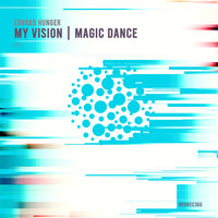 My Vision - Edvard Hunger