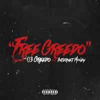 Free Greedo - Mozzy & Internet Money & 03 Greedo