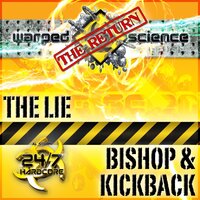 The Lie - BISHØP & Kickback