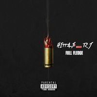 Full Fledge (feat. Rj) - Hitta J3