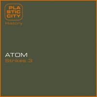 Strikes 3 - Atom