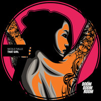 That Girl - Nicole Fiallo